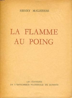 Image du vendeur pour La flamme au poing mis en vente par Le-Livre