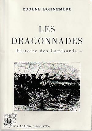 Immagine del venditore per Les dragonnades: Histoire des Camisards, venduto da L'Odeur du Book
