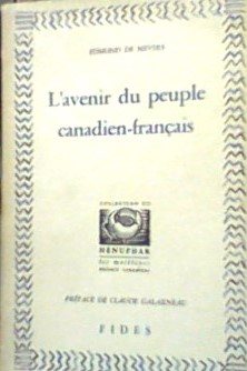 L'avenir du peuple Canadien-Français