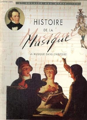 Bild des Verkufers fr Histoire de la musique - La musique dans l'Histoire zum Verkauf von Le-Livre