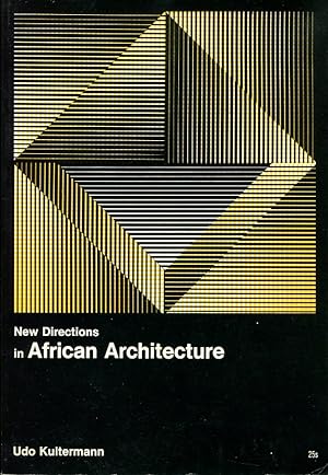 Imagen del vendedor de New Directions in African Architecture a la venta por Godley Books