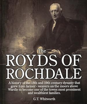 Image du vendeur pour The Royds of Rochdale mis en vente par Godley Books