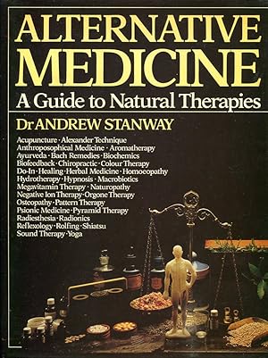 Seller image for Alternative Medicine : A Guide to Natural Therapies for sale by Godley Books