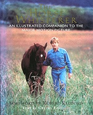 Bild des Verkufers fr The Horse Whisperer : Companion to the Film zum Verkauf von Godley Books