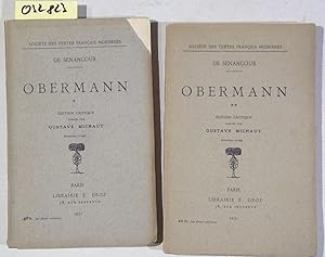 Bild des Verkufers fr Obermann - 2 Volumes, Edition critique par Gustave Michaut - Societe des textes francais modernes zum Verkauf von Antiquariat Trger