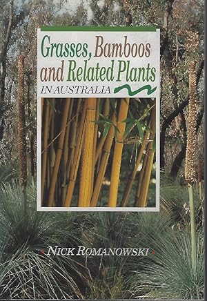 Grasses, Bamboos and Related Plants in Australia [Alan Leslie's copy]