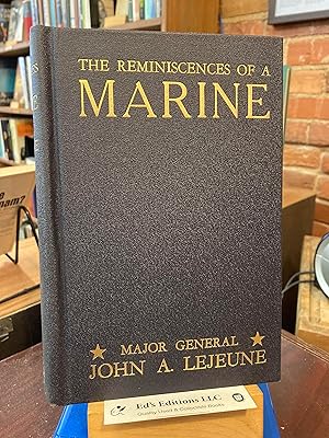 The Reminiscences of a Marine