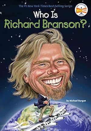 Imagen del vendedor de Who Is Richard Branson? (Who Was?) a la venta por Reliant Bookstore