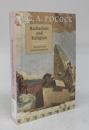 Image du vendeur pour Barbarism and Religion Volume Two: Narratives of Civil Government mis en vente par Attic Books (ABAC, ILAB)