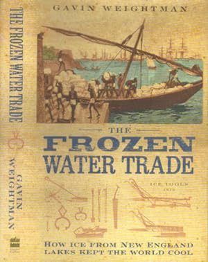 Seller image for THE FROZEN WATER TRADE. for sale by Black Stump Books And Collectables