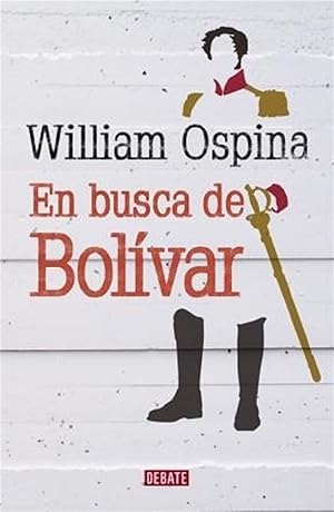 Imagen del vendedor de En Busca De Bolvar (Spanish Edition) a la venta por Von Kickblanc