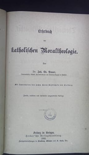 Imagen del vendedor de Lehrbuch der katholischen Moraltheologie. Theologie Bibliothek. a la venta por books4less (Versandantiquariat Petra Gros GmbH & Co. KG)