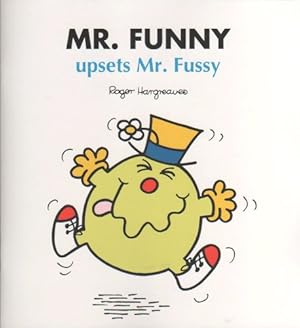 Seller image for Mr Funny Upsets Mr Fussy for sale by Reliant Bookstore