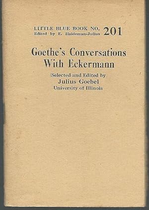 Immagine del venditore per GOETHE'S CONVERSATIONS WITH ECKERMANN venduto da Gibson's Books