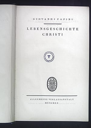 Bild des Verkufers fr Lebensgeschichte Christi. zum Verkauf von books4less (Versandantiquariat Petra Gros GmbH & Co. KG)