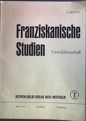 Seller image for Der Bruch zwischen Theologie und Mystik. - in: Franziskanische Studien. Vierteljahresschrift Heft 1/ 1970. for sale by books4less (Versandantiquariat Petra Gros GmbH & Co. KG)