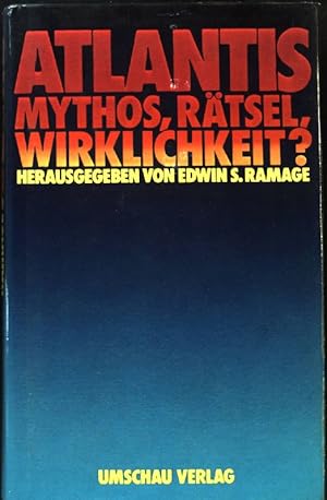 Seller image for Atlantis : Mythos, Rtsel, Wirklichkeit?. for sale by books4less (Versandantiquariat Petra Gros GmbH & Co. KG)