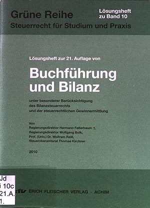 Seller image for Buchfhrung und Bilanz; Teil: Lsungsheft zur 21. Auflage. Grne Reihe Lsungsheft zu Band 10. for sale by books4less (Versandantiquariat Petra Gros GmbH & Co. KG)