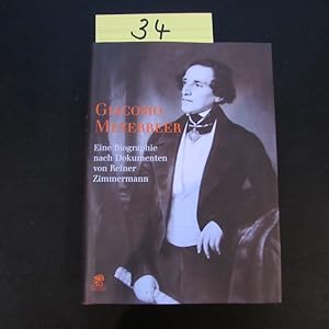 Bild des Verkufers fr Giacomo Meyerbeer - Eine Biographie in Dokumenten zum Verkauf von Bookstore-Online