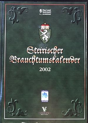 Bild des Verkufers fr Steirischer Brauchtumskalender 2002; zum Verkauf von books4less (Versandantiquariat Petra Gros GmbH & Co. KG)