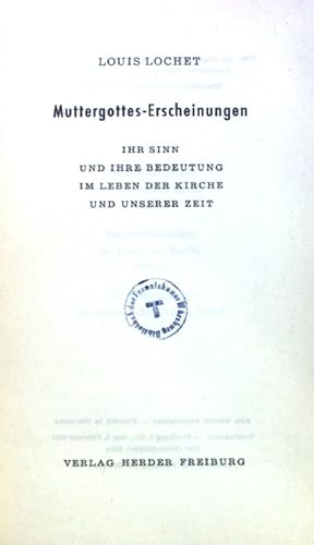 Bild des Verkufers fr Muttergottes-Erscheinungen : Ihr Sinn und ihre Bedeutung im Leben der Kirche und unserer Zeit. zum Verkauf von books4less (Versandantiquariat Petra Gros GmbH & Co. KG)