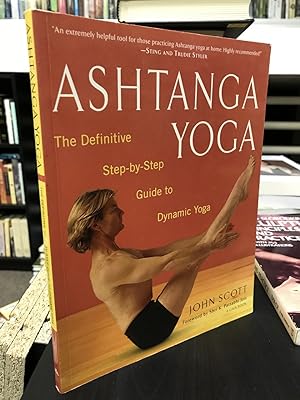 Immagine del venditore per Ashtanga Yoga: The Definitive Step-by-Step Guide to Dynamic Yoga venduto da THE PRINTED GARDEN, ABA, MPIBA