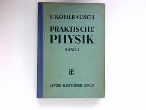 Seller image for Praktische Physik, Bd. 1 : for sale by Antiquariat Buchhandel Daniel Viertel