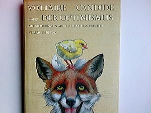Candide oder der Optimismus : aus dem Deutschen übersetzt von Herrn Doktor Ralph samt den Bemerku...