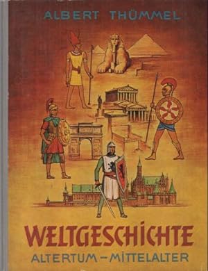 Weltgeschichte. Band I: Altertum - Mittelalter. Sammelbildalbum.