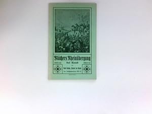 Blüchers Rheinübergang bei Kaub : 1813. 1813/14-1913/14 ; Zur Jahrhundertfeier 1913/14 /