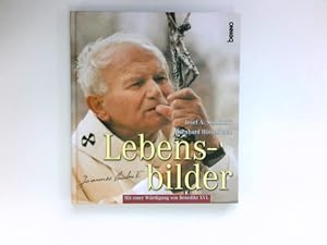 Seller image for Johannes Paul II. : Lebensbilder ; [mit einer Wrdigung von Benedikt XVI.]. for sale by Antiquariat Buchhandel Daniel Viertel