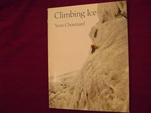 Imagen del vendedor de Climbing Ice. a la venta por BookMine