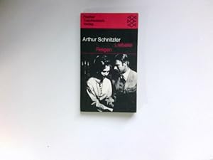 Liebelei; Reigen : Mit e. Nachw. von Richard Alewyn / Fischer-Taschenbücher ; 7009.