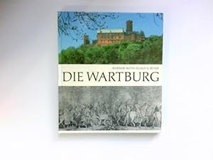 Seller image for Die Wartburg : Denkmal u. Museum. Mit Aufnahmen von Klaus G. Beyer. for sale by Antiquariat Buchhandel Daniel Viertel
