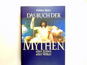 Bild des Verkufers fr Das Buch der Mythen aller Zeiten aller Vlker. zum Verkauf von Antiquariat Buchhandel Daniel Viertel