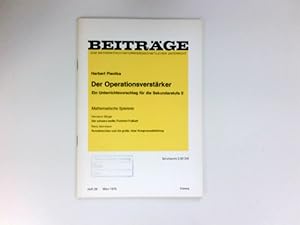 Seller image for Der Operationsverstrker : Der scharz-weie Flutlicht-Fuball. Torvektorchen und die groe, bse Kongruenzabbildung. for sale by Antiquariat Buchhandel Daniel Viertel