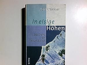 In eisige Höhen : das Drama am Mount Everest. Aus dem Amerikan. von Stephan Steeger