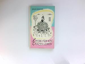 Seller image for Liebe fr ein ganzes Leben : Mit 26 Zeichn. von Raymond Peynet. bers. aus d. Franz. von Susanne Lepsius / rororo Taschenbuch ; Ausg. 303 for sale by Antiquariat Buchhandel Daniel Viertel