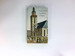 Dome, Kirchen und Klöster in Hessen : Nach alten Vorlagen.