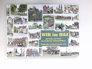 Wir im Bild : alle Städte und Dörfer des Landkreises Limburg-Weilburg.