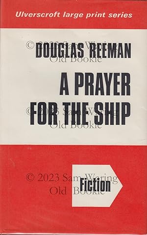 Seller image for A prayer for the ship (Ulverscroft large print series [fiction]) for sale by Old Bookie