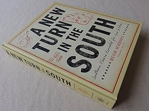 Seller image for A New Turn in the South: Southern Flavors Reinvented for Your Kitchen: A Cookbook (inscribed first edition) for sale by Nightshade Booksellers, IOBA member