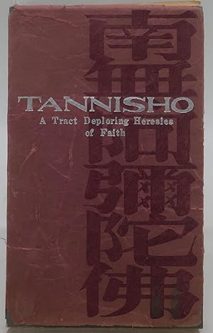 TANNISHO: A Tract Deploring Heresies of Faith