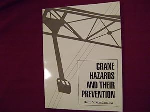 Image du vendeur pour Crane Hazards and Their Prevention. mis en vente par BookMine