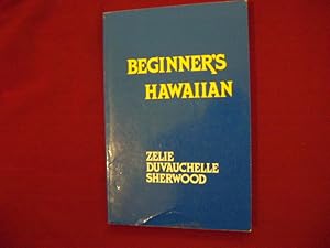 Immagine del venditore per Beginner's Hawaiian. venduto da BookMine