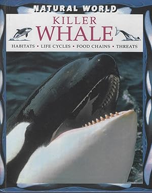 Immagine del venditore per Killer Whale (Natural World (Hardcover Raintree)) venduto da The Eclectic Eccentric