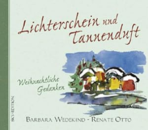 Lichterschein und Tannenduft: Weihnachtliche Gedanken