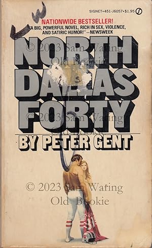 Seller image for North Dallas forty for sale by Old Bookie