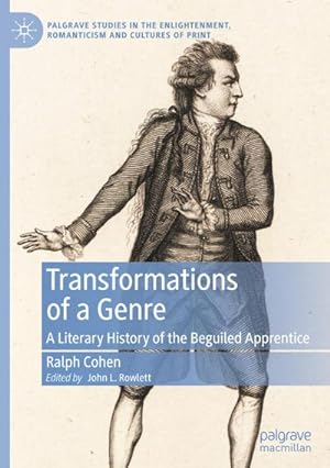Bild des Verkufers fr Transformations of a Genre : A Literary History of the Beguiled Apprentice zum Verkauf von AHA-BUCH GmbH