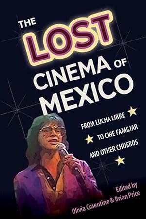 Seller image for The Lost Cinema of Mexico (Paperback) for sale by AussieBookSeller